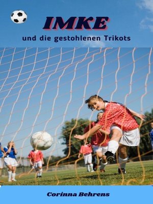 cover image of Imke und die gestohlenen Trikots